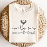 Morally grey is my favorite color t-shirt | Bookish gifts